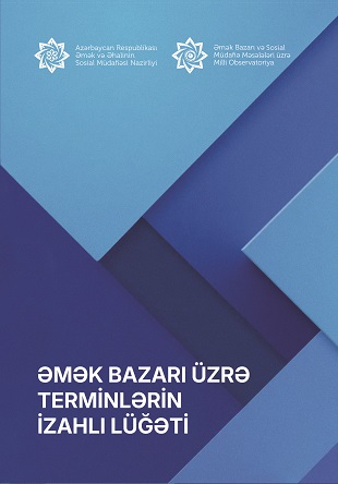 Əmək bazarı üzrə terminlərin izahlı lüğəti